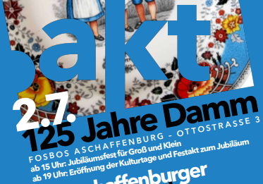 Plakat mit großem blauen Schriftzug 'sakt', darunter Text zu '125 Jahre Damm' und Veranstaltungsdetails vor einem Hintergrund mit traditioneller Trachtenbekleidung und Blumenmuster